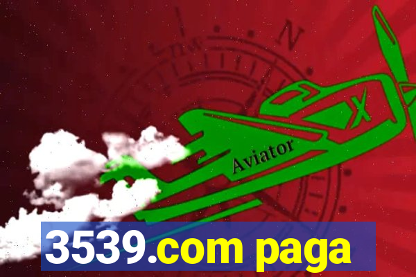 3539.com paga